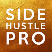 Side Hustle Pro